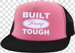 Built Trump Toughtrucker Hat With Snapback   Hat  HD Png Download