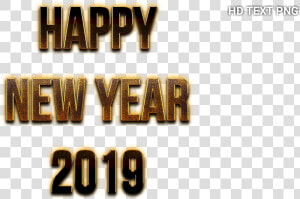 Happy New Year 2019 Happy New Year 2019 Text Png Download   Happy New Year 2019 Png Text  Transparent Png