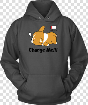 Immortal Unisex Corgi Cute Puppy Low Battery Funny   T shirt  HD Png Download