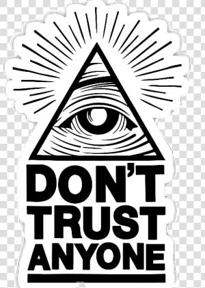 Illuminati Don T Trust Anyone   Png Download   Triangle  Transparent Png