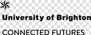 Brighton University   Connected Futures   University Of Brighton  HD Png Download