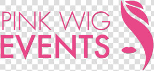 Pink Wig Events   Pink Wig Night Falmouth  HD Png Download