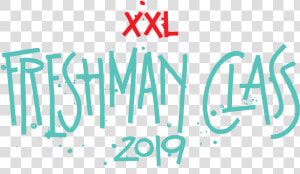 Xxl 2019 Freshman Class   Calligraphy  HD Png Download