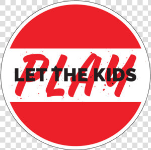 Let The Kids Play Knob Sticker   Circle  HD Png Download