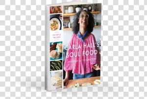 Carla Hall  39 s Soul Food  HD Png Download