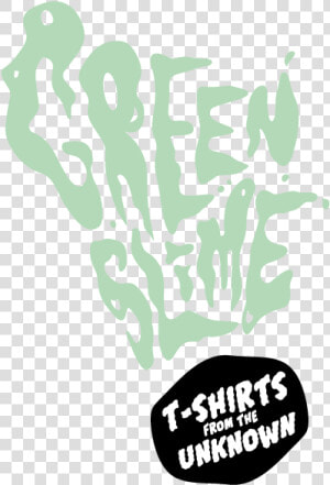 Green Slime   West Coast Pop Art Experimental Band Tshirt  HD Png Download