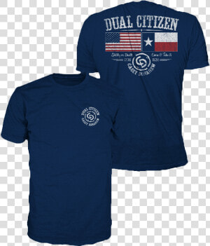 Dual Citizen Tee Title Dual Citizen Tee   Dual Citizen Shirt Texas  HD Png Download