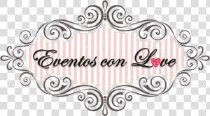 Eventos Con Love   Wedding  HD Png Download