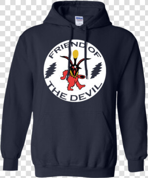 Grateful Dead Friend Of Devil Fan Shirt Ka01   Wild N Out Hoodie  HD Png Download