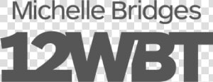 Michelle Bridges 12wbt Logo Png  Transparent Png