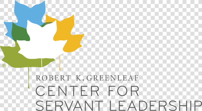 Greenleaf Center For Servant Leadership   Slogan Servant Leaders  HD Png DownloadTransparent PNG