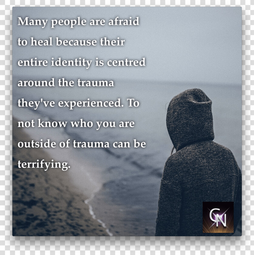 Are You Afraid To Heal   Many Men Go Fishing All Of Their Lives Without Knowing  HD Png DownloadTransparent PNG