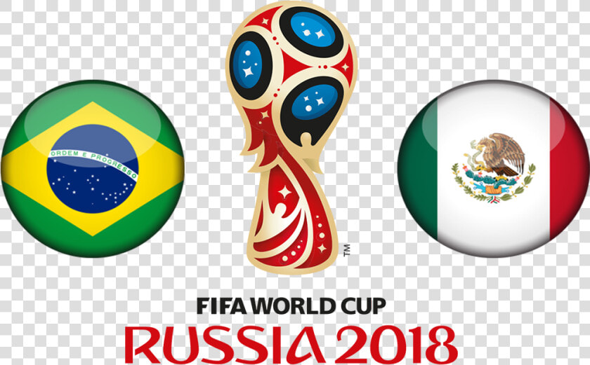 Fifa World Cup 2018 Brazil Vs Mexico Png Clipart   Brazil Vs Mexico World Cup 2018  Transparent PngTransparent PNG