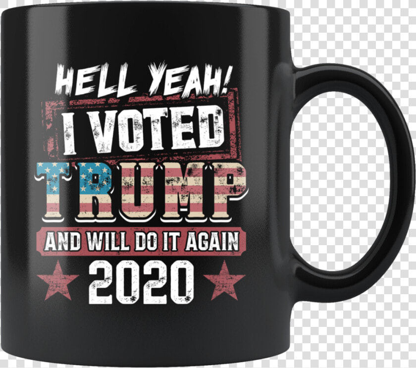 I Voted Trump And Will Do It Again 2020 President Mug   Beer Stein  HD Png DownloadTransparent PNG