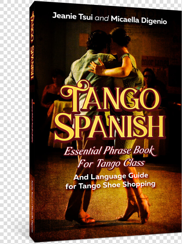 Tango Spanish Essential Phrase Book For Tango Class   Flyer  HD Png DownloadTransparent PNG