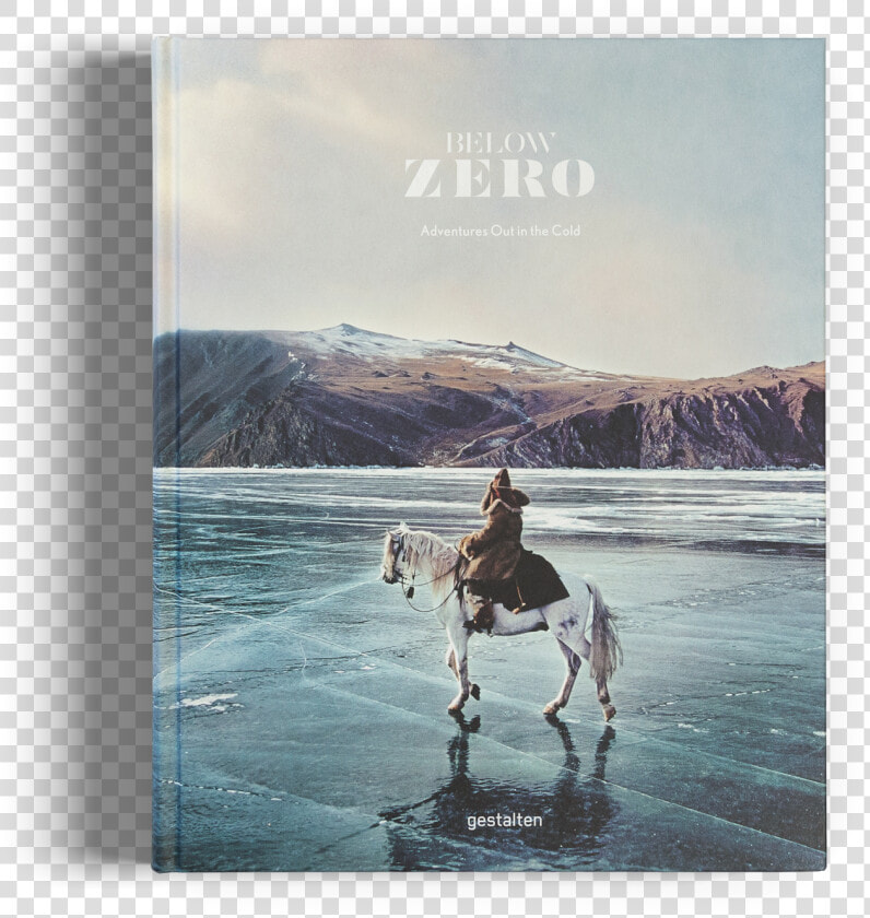 Below Zero Winter Gestalten Coffee Table Book Class   Horse Riding Lake Baikal  HD Png DownloadTransparent PNG