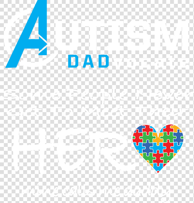 Autism Dad Shirts   Autism Dad  HD Png DownloadTransparent PNG