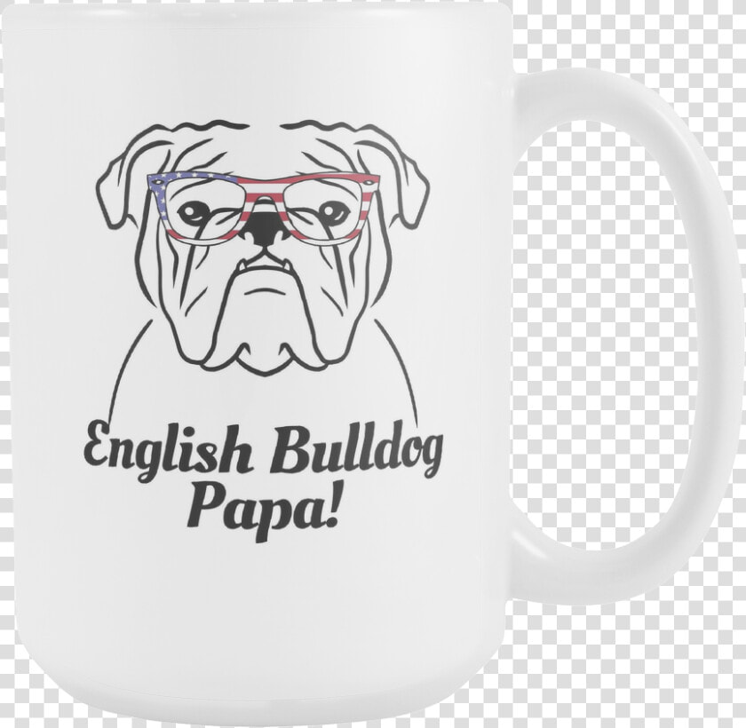 English Bulldog Papa Coffee Mug   Mug  HD Png DownloadTransparent PNG