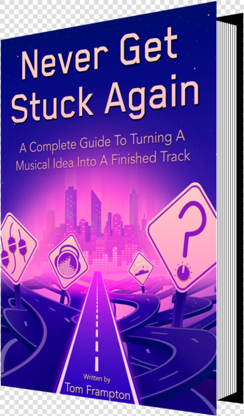 Never Get Stuck Again Music Production Ebook   Png   Mastering The Mix Never Get Stuck Again  Transparent PngTransparent PNG