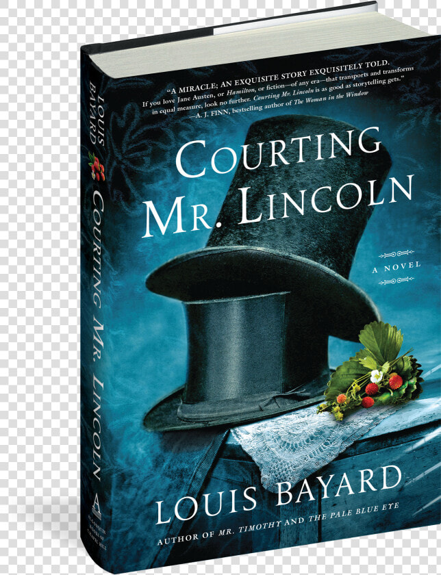 Cover   Louis Bayard Courting Mr Lincoln  HD Png DownloadTransparent PNG