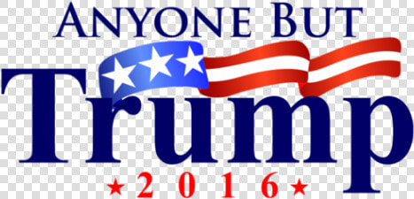 Trump 2016 Vector   Anybody But Trump 2016  HD Png DownloadTransparent PNG