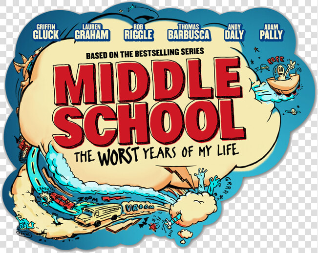 Middle School Bubble   Middle School The Worst Years Of My Life Poster  HD Png DownloadTransparent PNG