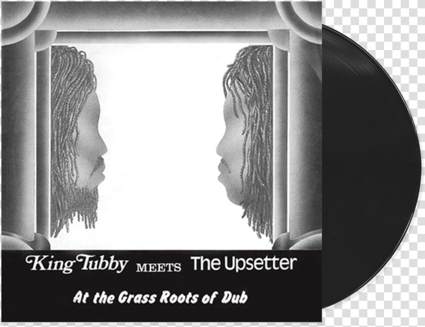 King Tubby Meets The Upsetter At The Grass Roots Of  HD Png DownloadTransparent PNG