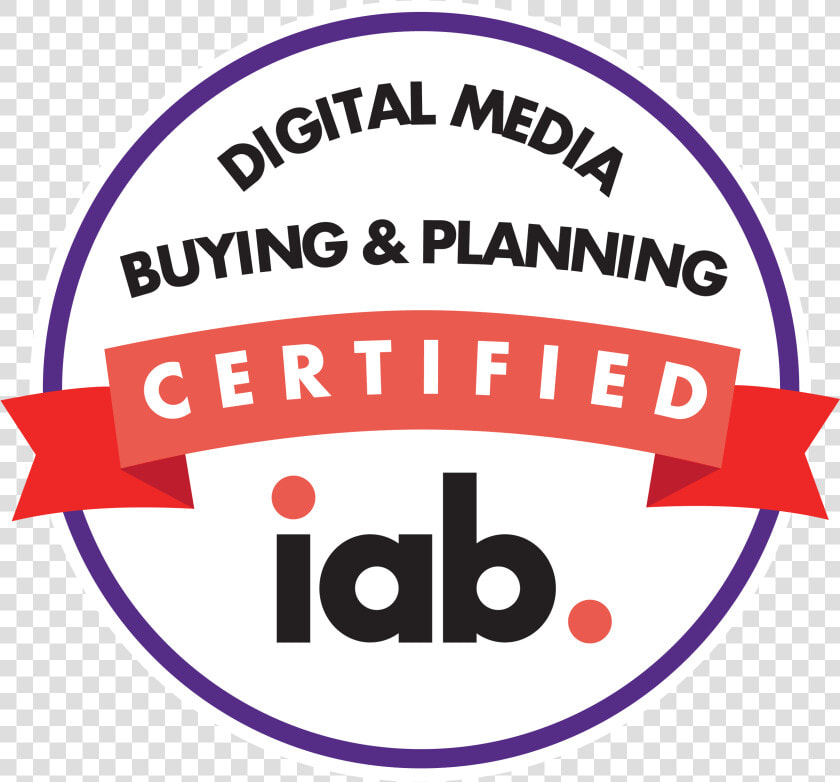 Iab Digital Media Buying  amp  Planning Certification  HD Png DownloadTransparent PNG