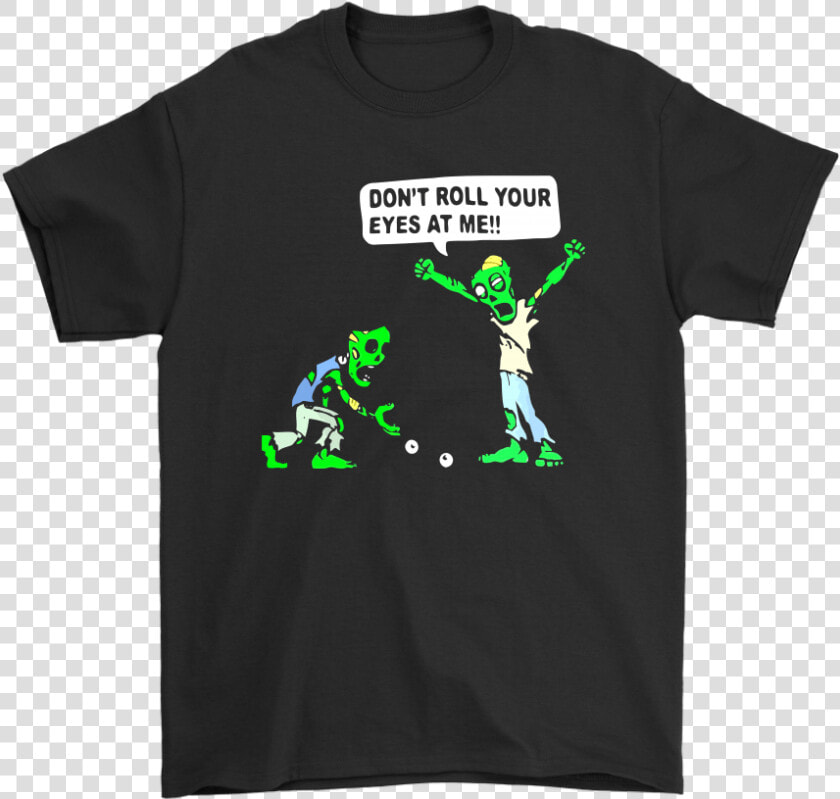 Don’t Roll Your Eyes At Me Funny Zombie Shirts For   Bugs Bunny Supreme Shirt  HD Png DownloadTransparent PNG