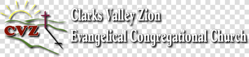 Clarks Valley Zion Ec Church   Calligraphy  HD Png DownloadTransparent PNG