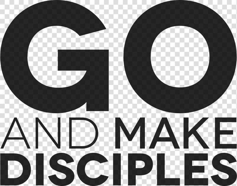 Go And Make Disciples Png  Transparent PngTransparent PNG