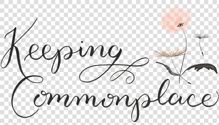 Keeping Commonplace   Calligraphy  HD Png DownloadTransparent PNG