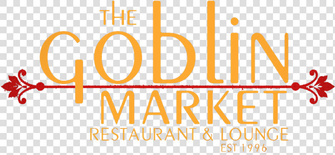 The Goblin Market Restaurant  amp  Lounge  Est   Calligraphy  HD Png DownloadTransparent PNG