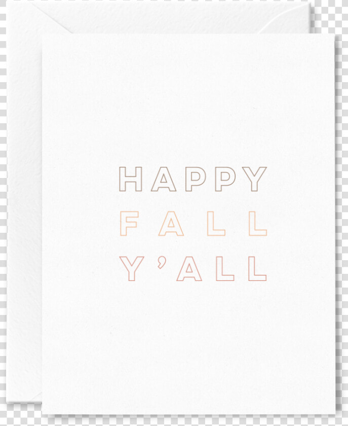 Happy Fall Y All Folded Greeting Card On Linen Cardstock   Paper  HD Png DownloadTransparent PNG