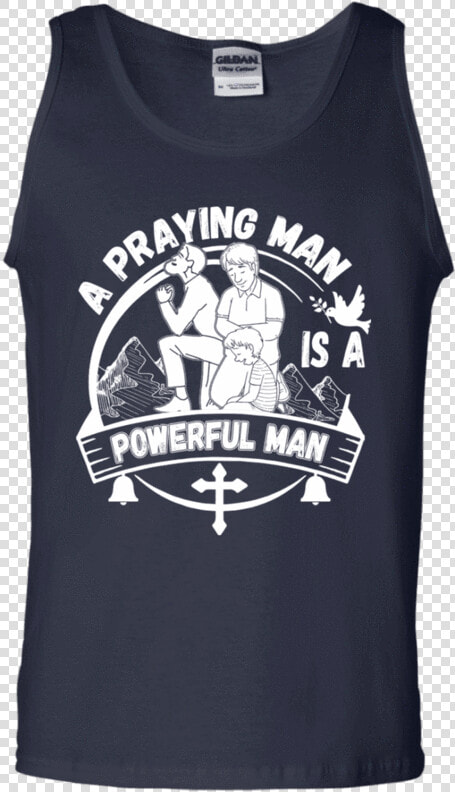 A Praying Man Tank Tops Apparel Our Lord Style Class   T shirt  HD Png DownloadTransparent PNG