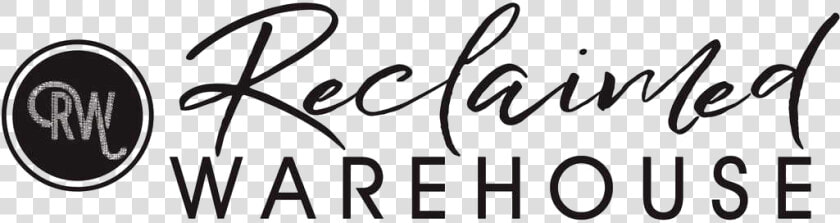 Reclaimed Warehouse Width   Calligraphy  HD Png DownloadTransparent PNG