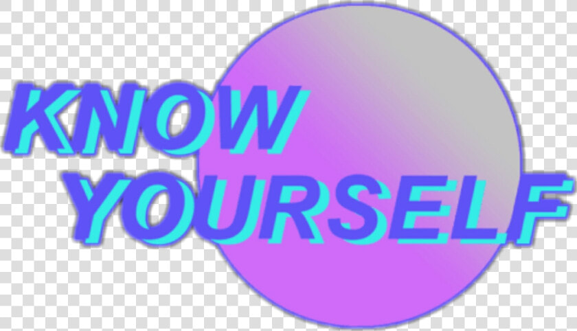 Vaporwave Aesthetic Text Png   Know Yourself Vaporwave Png  Transparent PngTransparent PNG