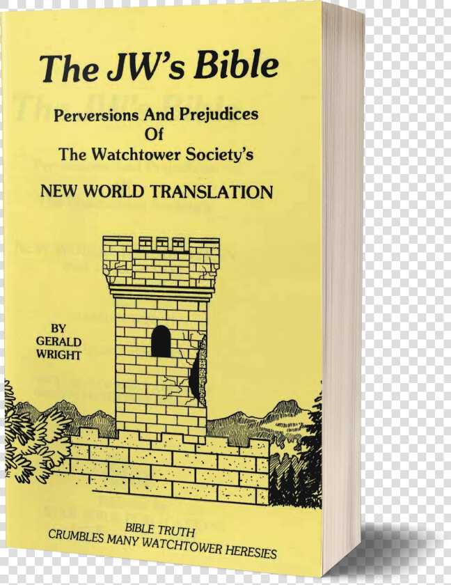 The Jw S Bible By Gerald Wright   Poster  HD Png DownloadTransparent PNG