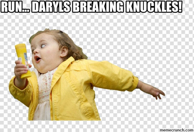 Run Daryls Breaking Knuckles   Memes About Avoiding Feelings  HD Png DownloadTransparent PNG