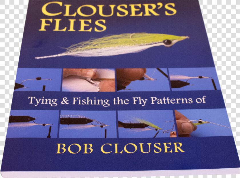 Bob Clouser Flies  Techniques And Fishing His Flies   Poster  HD Png DownloadTransparent PNG