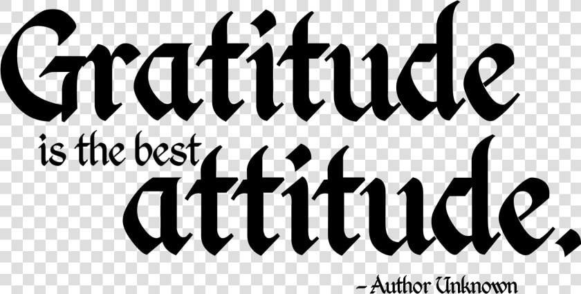  gratefulmuch Amai  Attitude Quotes  Good Attitude   HD Png DownloadTransparent PNG