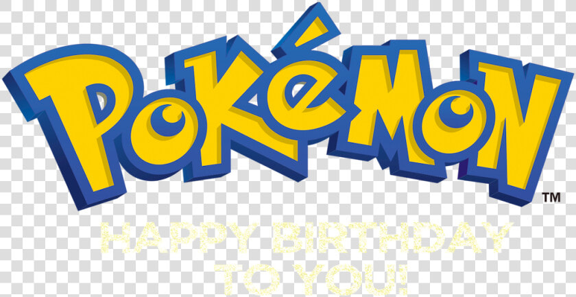 Happy Birthday To You   Pokemon Font Happy Birthday  HD Png DownloadTransparent PNG