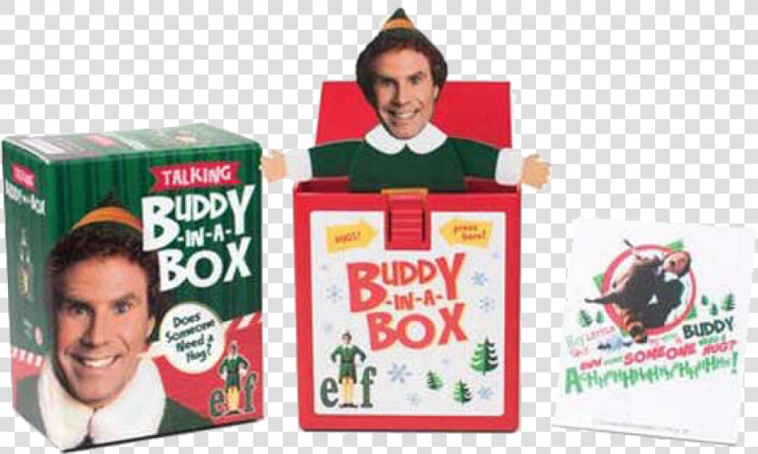 Buddy In A Box Elf   Png Download   Elf Talking Buddy in a box   quot  quot does Somebody Need A  Transparent PngTransparent PNG