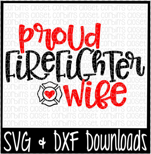 Free Firefighter Wife Svg   Proud Firefighter Wife   4th Of July Svg Free  HD Png DownloadTransparent PNG