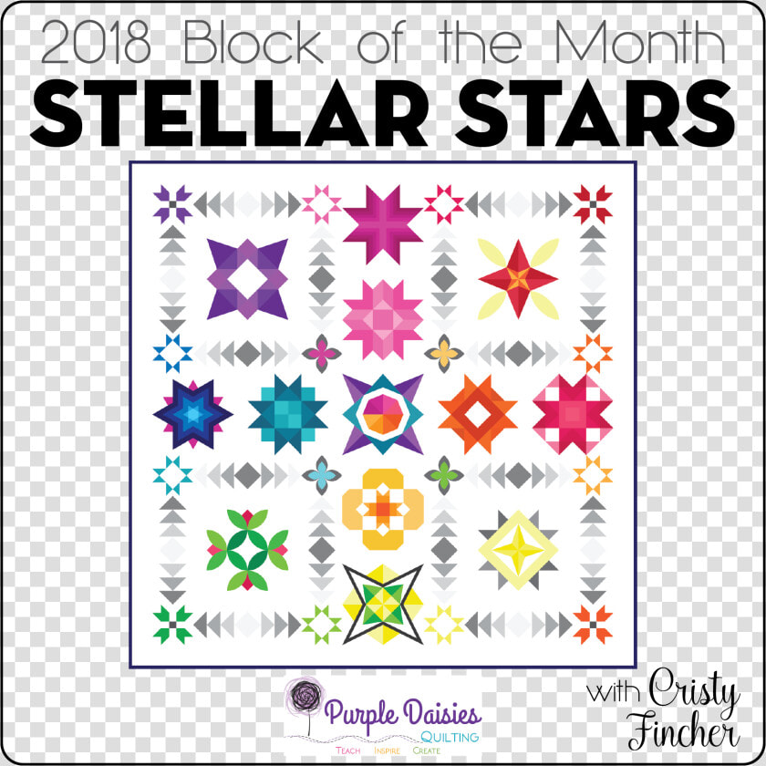 Stellar Stars Quilt Pattern   Block Of The Month Quilts  HD Png DownloadTransparent PNG