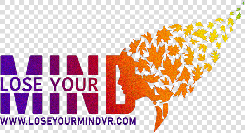 Lose Your Mind Logo  HD Png DownloadTransparent PNG