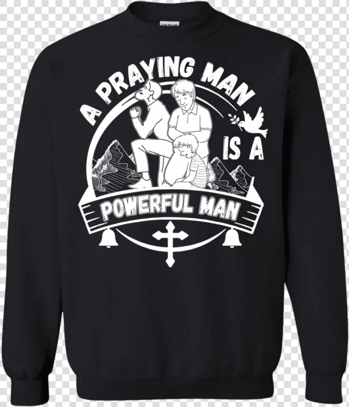 A Praying Man Hoodies sweatshirts Apparel Our Lord   Sweatshirt  HD Png DownloadTransparent PNG