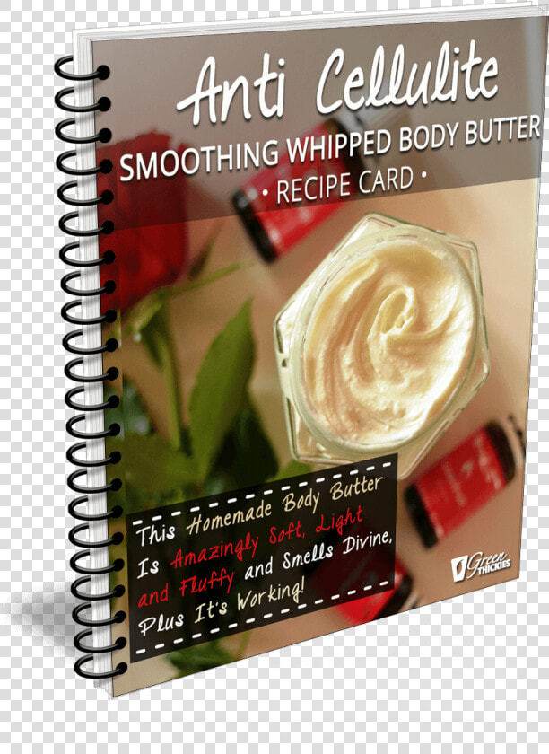 Anti Cellulite Smoothing Whipped Body Butter Recipe  HD Png DownloadTransparent PNG