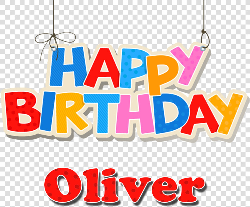 Oliver Happy Birthday Name Png   Happy Birthday Aditya Name  Transparent PngTransparent PNG