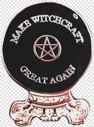 Make Witchcraft Great Again Pin   Label  HD Png DownloadTransparent PNG